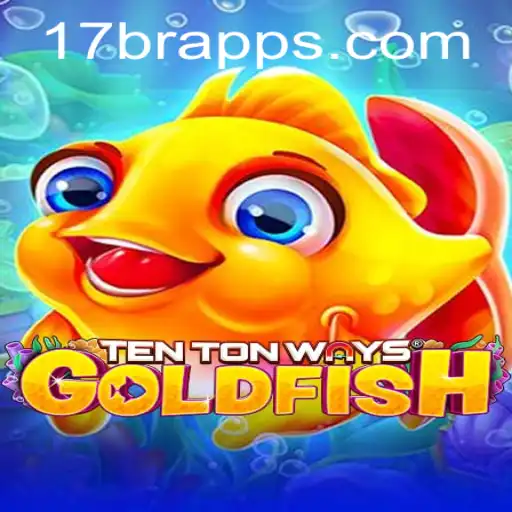 Discovering TenTonWaysGoldfish: A Deep Dive into the Exciting World of '17 BR'
